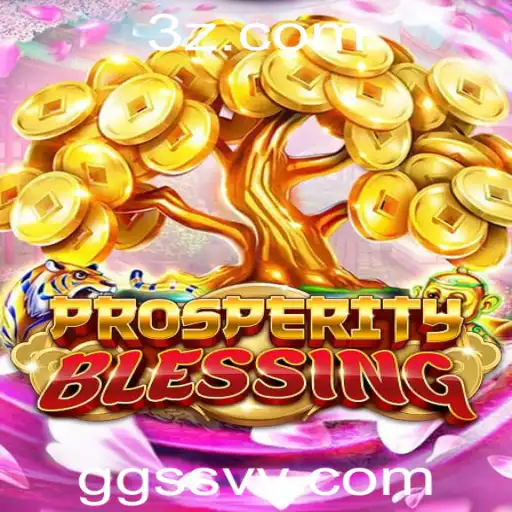 Descubra o Fascinante Mundo de ProsperityBlessing: Regras e Estrutura